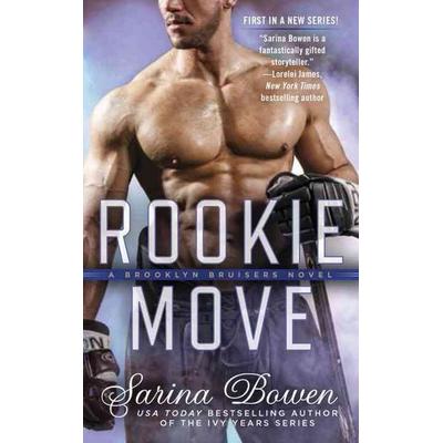 Rookie Move, Taschenbuch von Sarina Bowen, Penguin Publishing Group, 978-0-399-58343-8