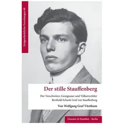 Der stille Stauffenberg, Sachbücher von Wolfgang Graf Vitzthum