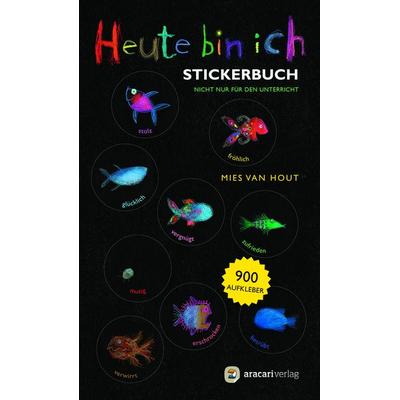 Heute bin ich – Stickerbuch, Taschenbuch von Mies van Hout, Aracari, 978-3-907114-33-9