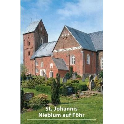 St. Johanns, Nieblum auf Föhr, Taschenbuch von Johannes Habich, Deutscher Kunstverlag, 978-3-422-02391-8