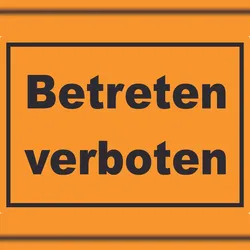 HB-Druck Betreten verboten Aufkleber schwarz-orange A2 (420x594mm)