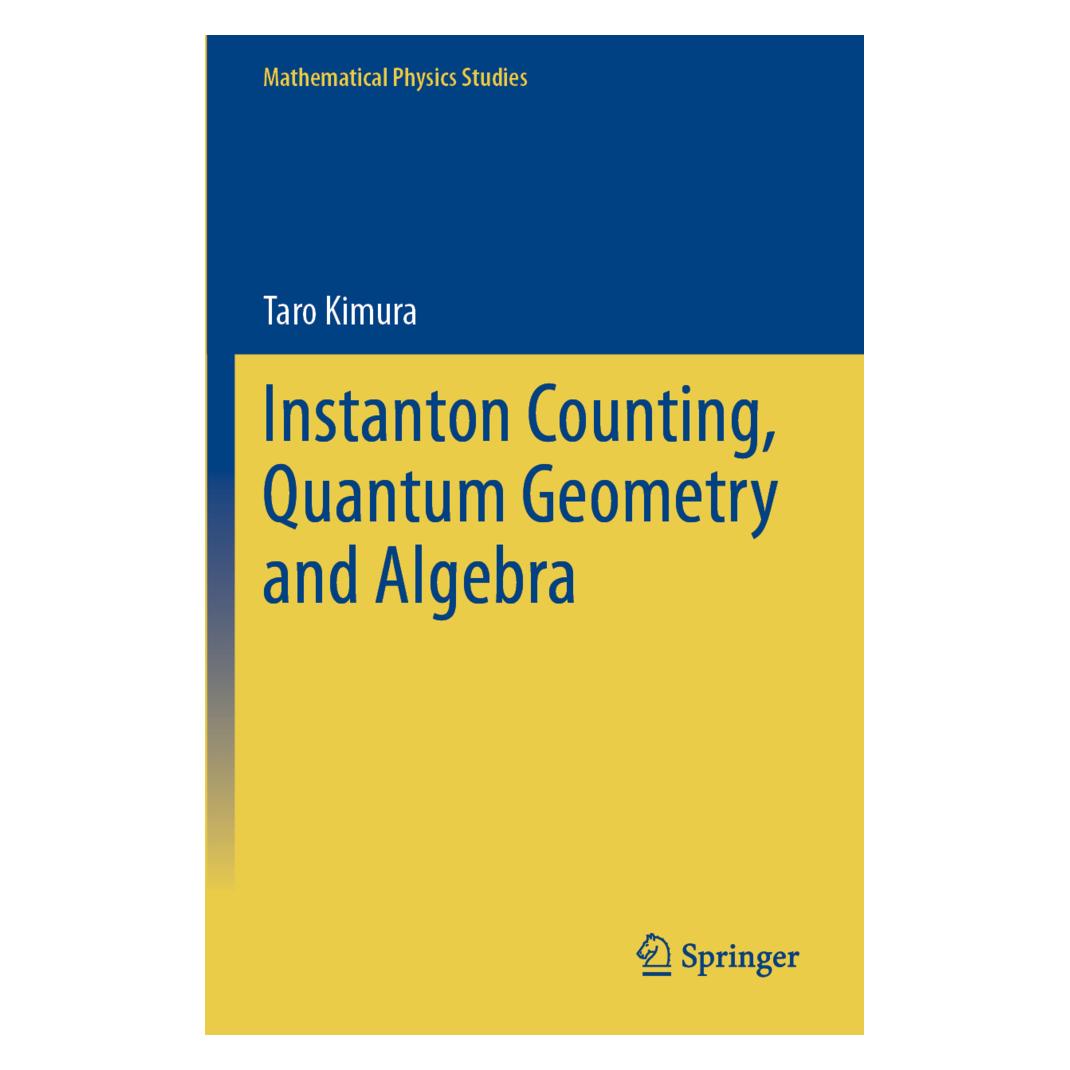 Springer Instanton Counting, Quantum Geometry and Algebra (Englisch, Softcover, Taro Kimura) (56862719)