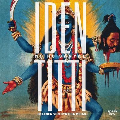 Identitti - Mithu Sanyal, Audio, 9783948674632