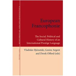 European Francophonie, Fachbücher von Vladislav Rjéoutski, Derek Offord, Gesine Argent