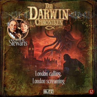 Die Darwin Chroniken - Folge 12: London calling, London screaming - Heiko Martens, Audio, 9783689845759