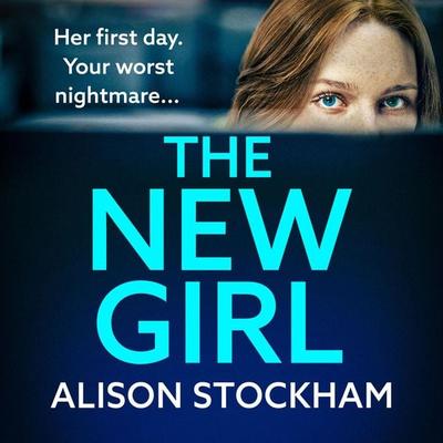 The New Girl - Alison Stockham, Audio, 9781804260104