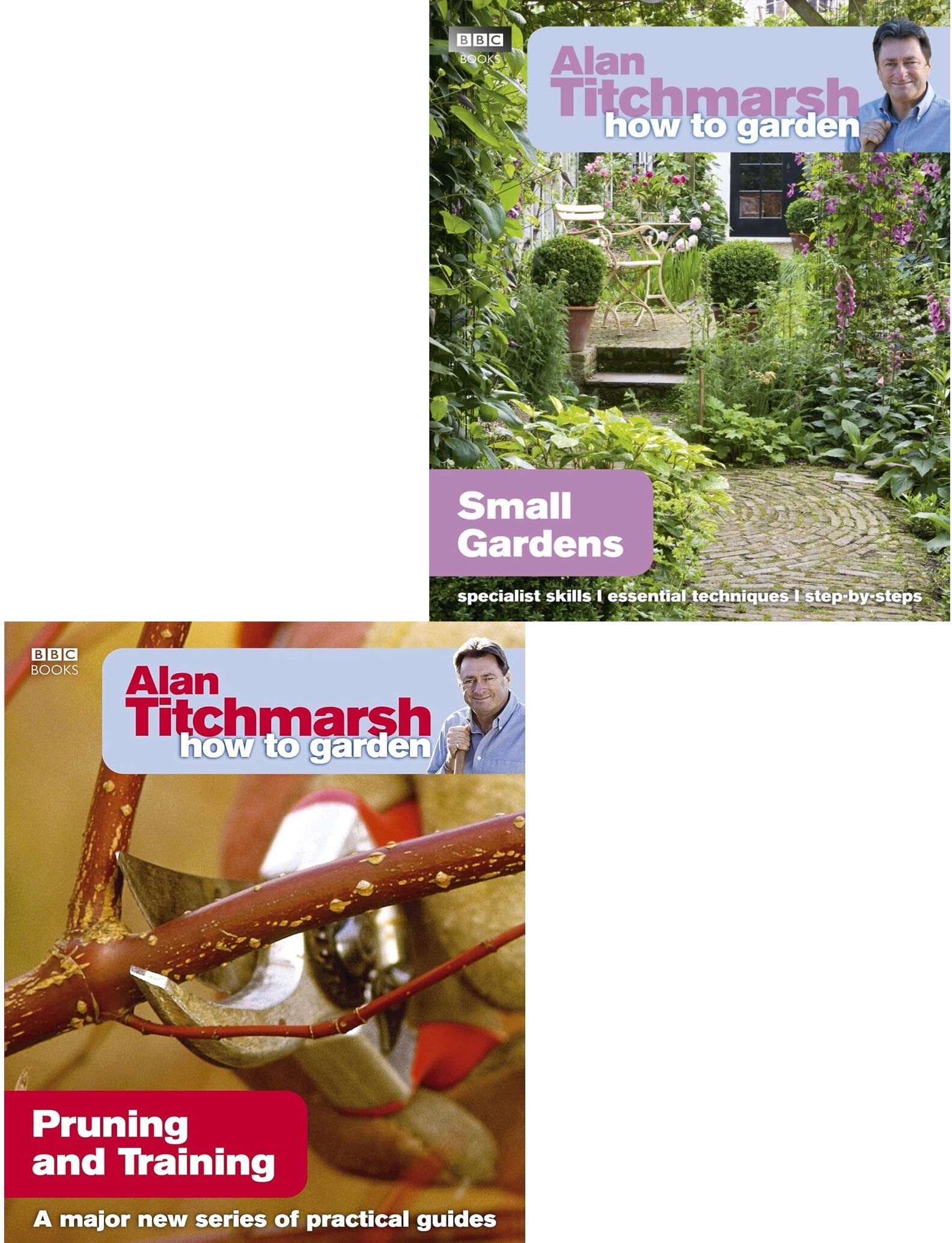 BBC Books Alan Titchmarsh How to Garden 2 Book Set – Pruning & Training and Small Gardens Guide Collection