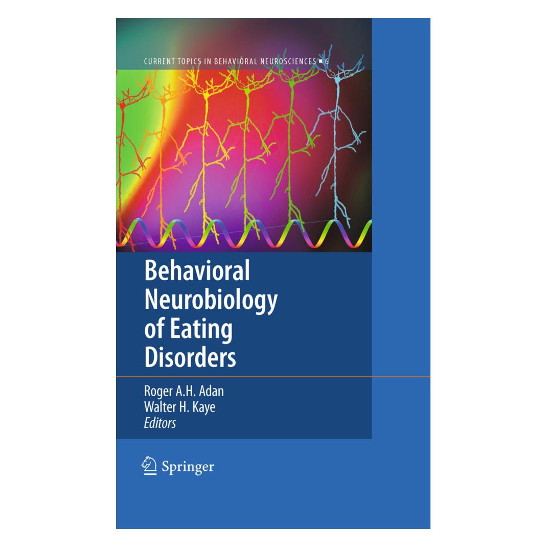 Springer Behavioral Neurobiology of Eating Disorders (Englisch, Softcover, Roger Adan, Walter H. Kaye) (55515986)