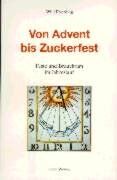 Willi Everding - Von Advent bis Zuckerfest: Feste und Brauchtum im Jahreslauf - Preis vom 12.10.2026 11:37:12 h