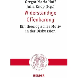 Widerständige Offenbarung, Fachbücher von Julia Knop, Gregor Maria Hoff