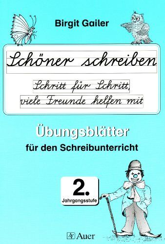 Birgit Gailer - Schöner schreiben Schritt für Schritt, viele Freunde helfen mit. inkl. Übungsheft, 2. Jahrgangsstufe - Lateinische Ausgangsschrift: Übungsblätter für den Schreibunterricht - Preis vom 09.10.2026 07:28:09 h