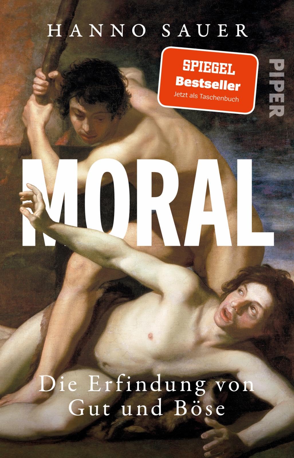Sauer, Dr. Hanno - Moral: Die Erfindung von Gut und Böse Eine philosophische Geschichte zu Moral & Wertvorstellungen - Preis vom 13.10.2026 11:25:28 h