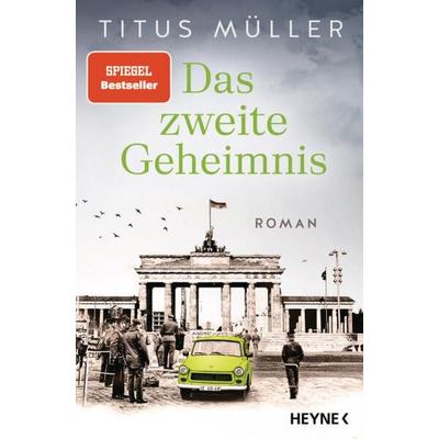 Das zweite Geheimnis, Taschenbuch von Titus Müller, Heyne
