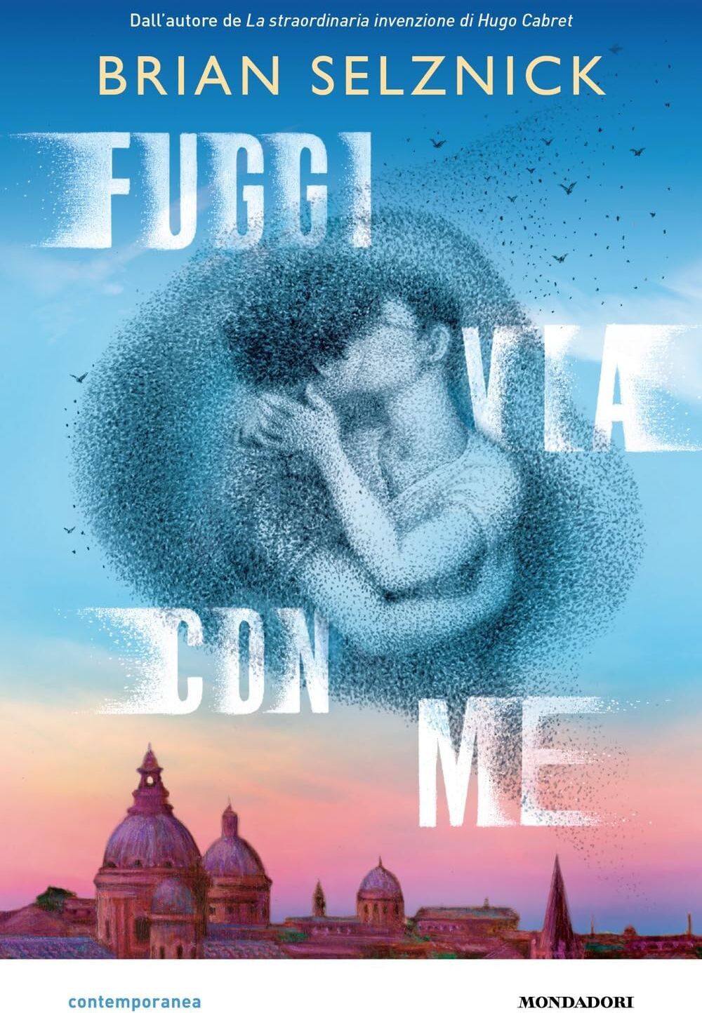 Brian Selznick - Fuggi via con me (Contemporanea) - Preis vom 12.10.2026 11:37:12 h