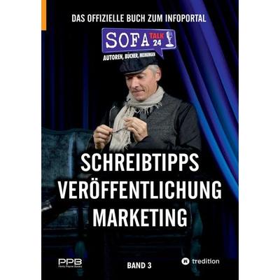 SofaTalk24 - Das offizielle Buch zum Infoportal, Taschenbuch von Perry Payne, Tredition, 978-3-384-53795-9