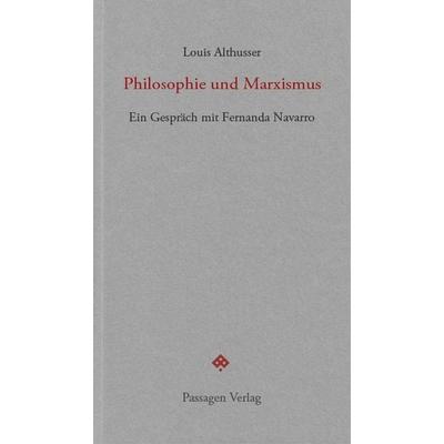 Philosophie und Marxismus, Taschenbuch von Louis Althusser, Passagen, 978-3-7092-0355-2