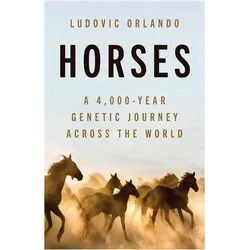 Horses, Fachbücher von Ludovic Orlando, Teresa Lavender Fagan