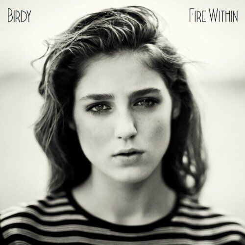 Birdy - Fire Within (Limited Deluxe Edition inkl. Bonustracks) - Preis vom 12.10.2026 11:37:12 h