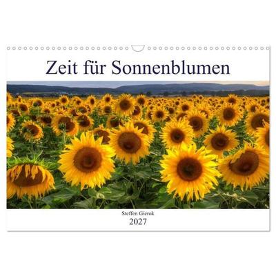 Zeit für Sonnenblumen (Wandkalender 2027 DIN A3 quer), CALVENDO Monatskalender