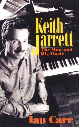 Ian Carr - Keith Jarrett: The Man And His Music - Preis vom 09.10.2026 07:28:09 h