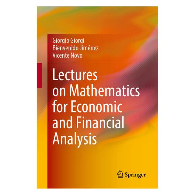 Springer Lectures on Mathematics for Economic and Financial Analysis (54585832)
