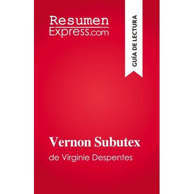 Vernon Subutex, Taschenbuch von Michel Dyer, ResumenExpress.com, 978-2-8086-9855-9