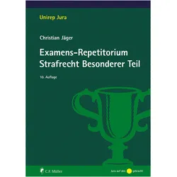 Examens-Repetitorium Strafrecht Besonderer Teil, Fachbücher von Christian Jäger