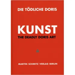 Kunst/The Deadly Doris - Art, Fachbücher
