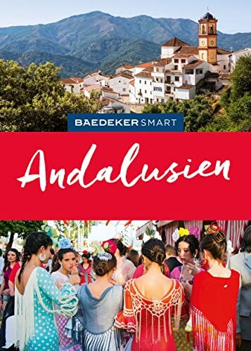 Achim Bourmer - Baedeker SMART Reiseführer Andalusien - Preis vom 11.10.2026 15:43:13 h