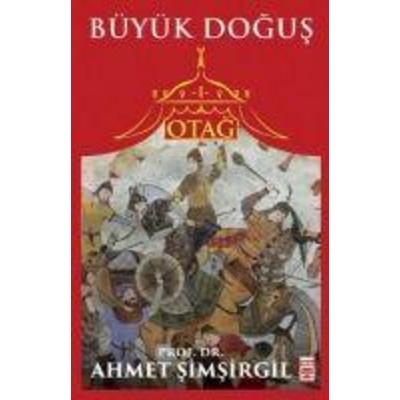 Otag 1 - Büyük Dogus, Taschenbuch von Ahmet Simsirgil, Timas Tarih