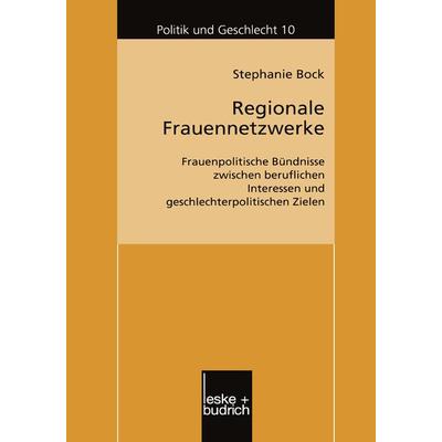 Regionale Frauennetzwerke, Taschenbuch von Stephanie Bock, VS Verlag für Sozialwissenschaften, 978-3-8100-3525-7
