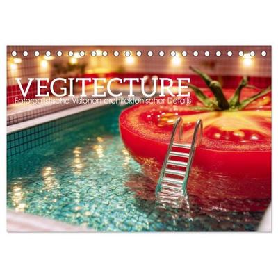 Vegitecture. Fotorealistische Visionen architektonischer Details (Tischkalender 2027 DIN A5 quer), CALVENDO Monatskalender