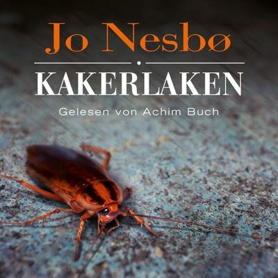 Kakerlaken - Jo Nesbo, CD, 9783869092133