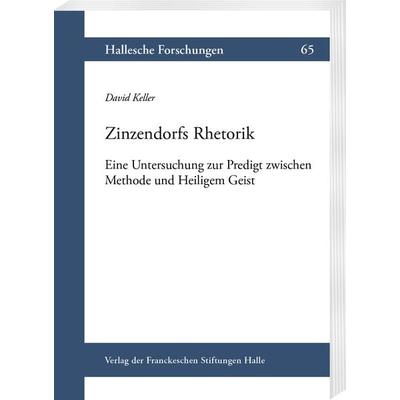 Zinzendorfs Rhetorik, Taschenbuch von David Keller, Harrassowitz, 978-3-447-12097-5