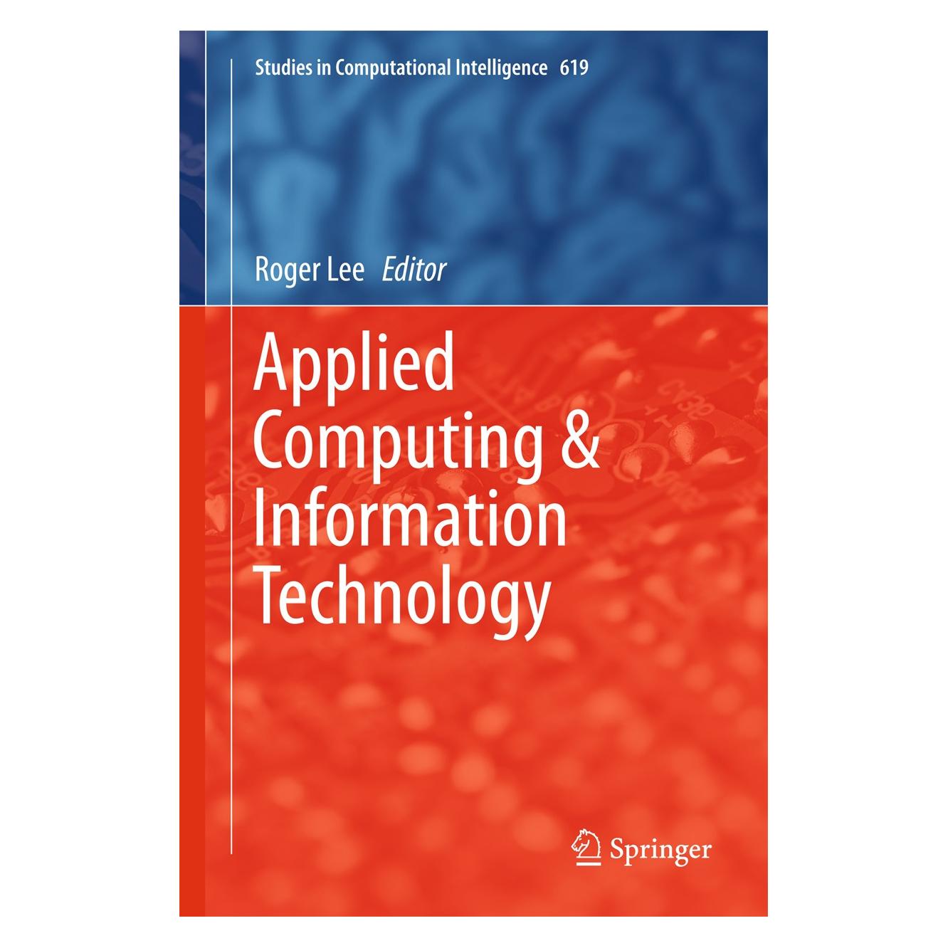 Springer Applied Computing & Information Technol (Englisch, Hardcover, Roger Lee) (9783319263946)