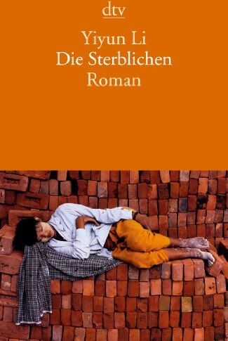 Yiyun Li - Die Sterblichen: Roman - Preis vom 07.10.2026 11:45:10 h