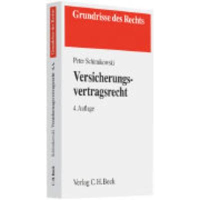 Versicherungsvertragsrecht, Taschenbuch von Peter Schimikowski, C. H. Beck, 978-3-406-56612-7