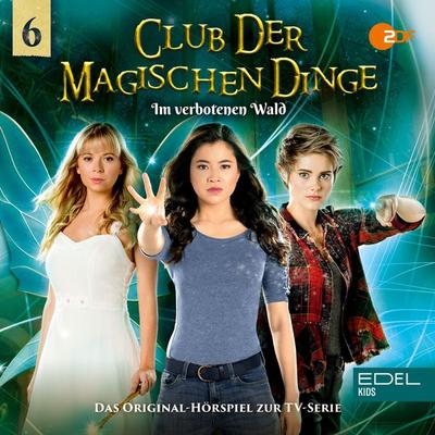 Folge 6: Im verbotenen Wald (Das Original-Hörspiel zur TV-Serie) - Maike Prestin,Angela Strunck, Audio, 4029759186540
