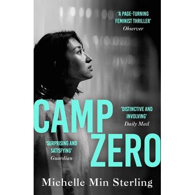 Camp Zero, Taschenbuch von Michelle Min Sterling, John Murray, 978-1-399-80235-2