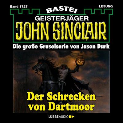 Der Schrecken von Dartmoor (2. Teil) - John Sinclair, Band 1727 - Jason Dark, Audio, 4066004410050