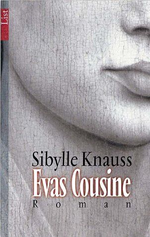 Sibylle Knauss - Evas Cousine: Roman - Preis vom 30.09.2026 09:01:18 h