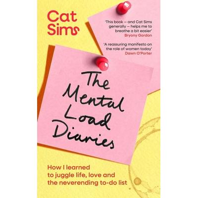The Mental Load Diaries, Taschenbuch von Cat Sims, Simon & Schuster, 978-1-398-54943-2