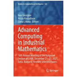 Advanced Computing in Industrial Mathematics, Fachbücher von Ivan Georgiev, Elena Lilkova, Hristo Kostadinov