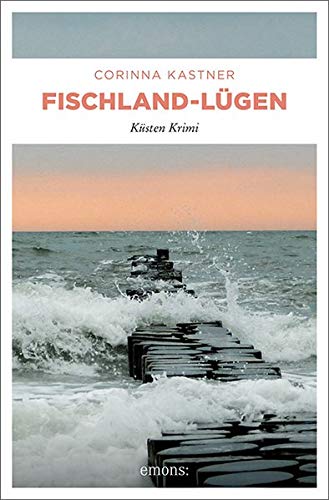 Corinna Kastner - Fischland-Lügen: Küsten Krimi - Preis vom 16.10.2026 11:41:07 h