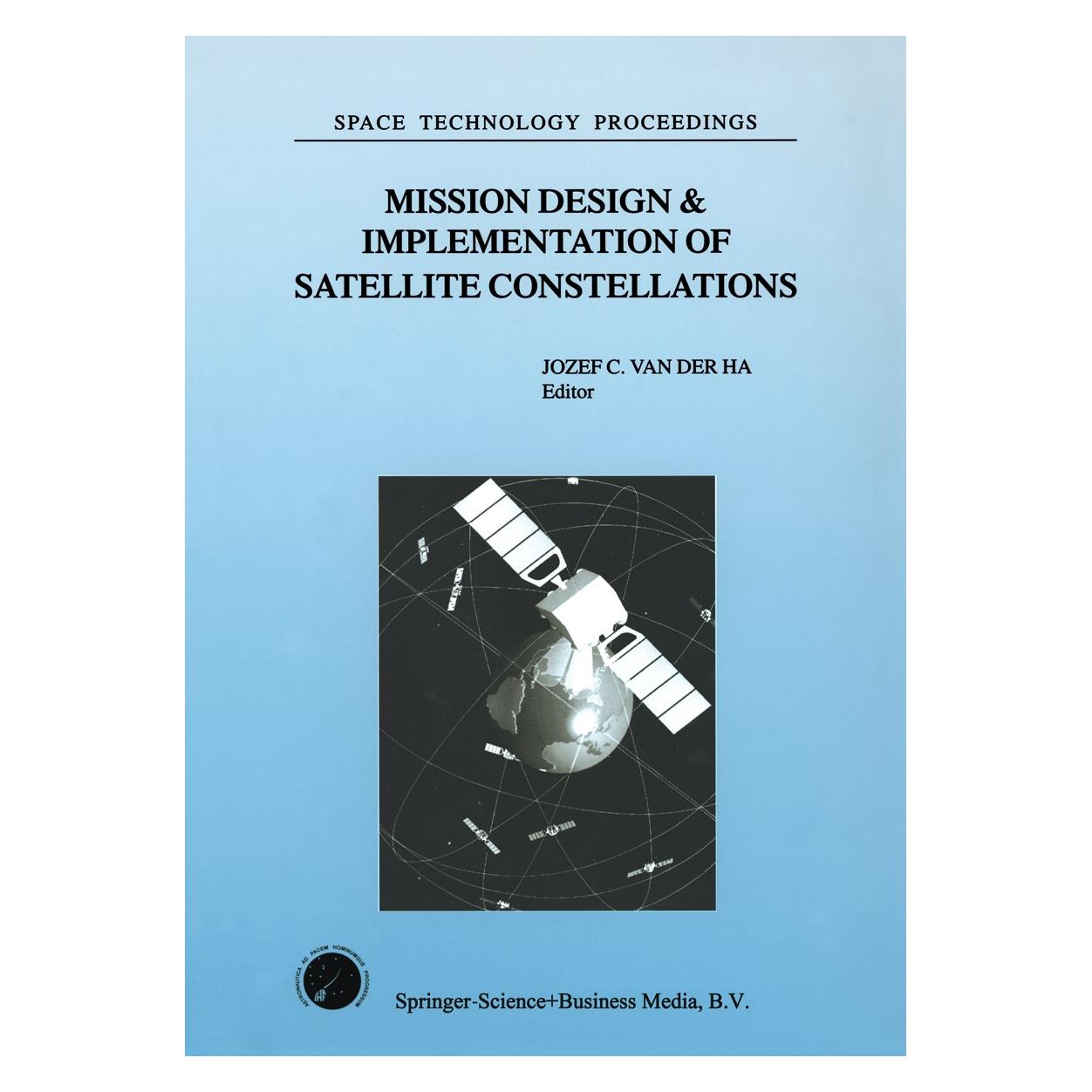 Springer Mission Design & Implementation of Satellite Constellations (9780792352105)