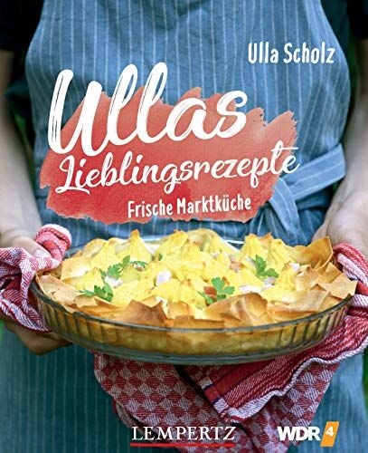 Ulla Scholz - Ullas Lieblingsrezepte: Frische Marktküche - Preis vom 09.10.2026 07:28:09 h