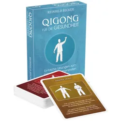 Qigong für die Gesundheit - Einfache Übungen zum Selbst-Zusammenstellen