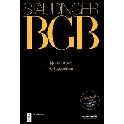 §§ 311, 311a-c, Gebundene Ausgabe von , Otto Schmidt/De Gruyter, 978-3-8059-1340-9