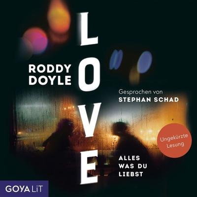 Love. Alles was du liebst - Roddy Doyle, Audio, 4066338313959