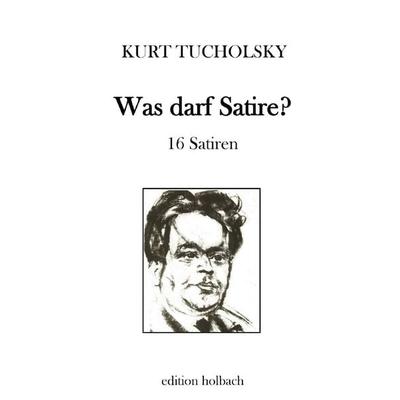 Was darf Satire?, Taschenbuch von Kurt Tucholsky, Epubli, 978-3-7529-3612-4
